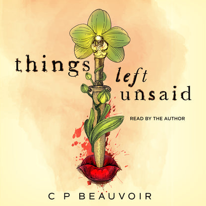 THINGS LEFT UNSAID (Audiobook)